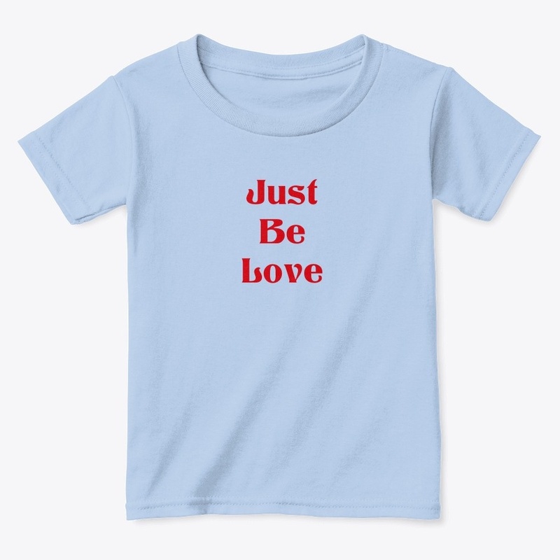 Just Be Love Apparel