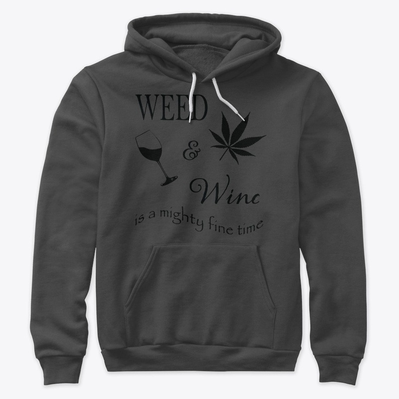 Weed & Wine