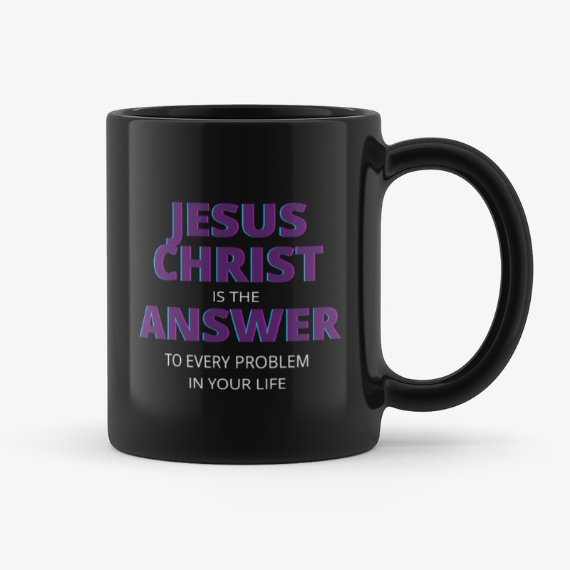 Jesus Christ Is The Answer 