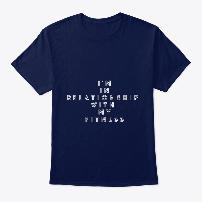 I'm In Relationship With My Fitness