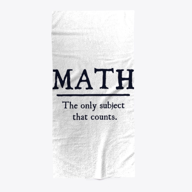 Math the only subject that counts.