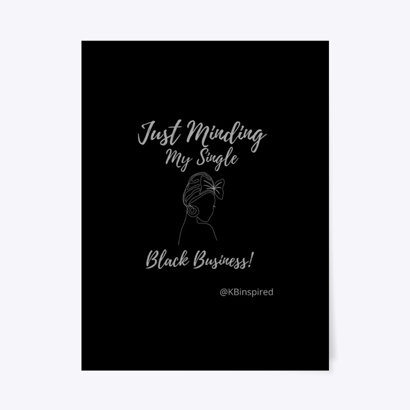 Minding my Single Black Business