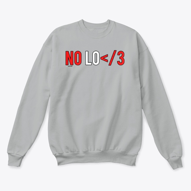 NO LOVE "RED"