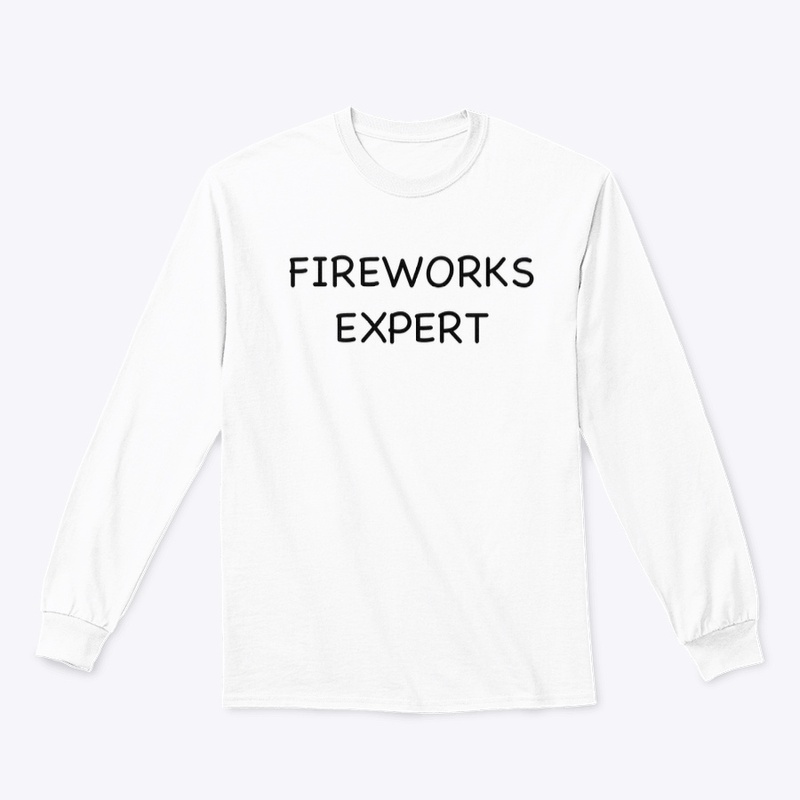 Fireworks expert shirt