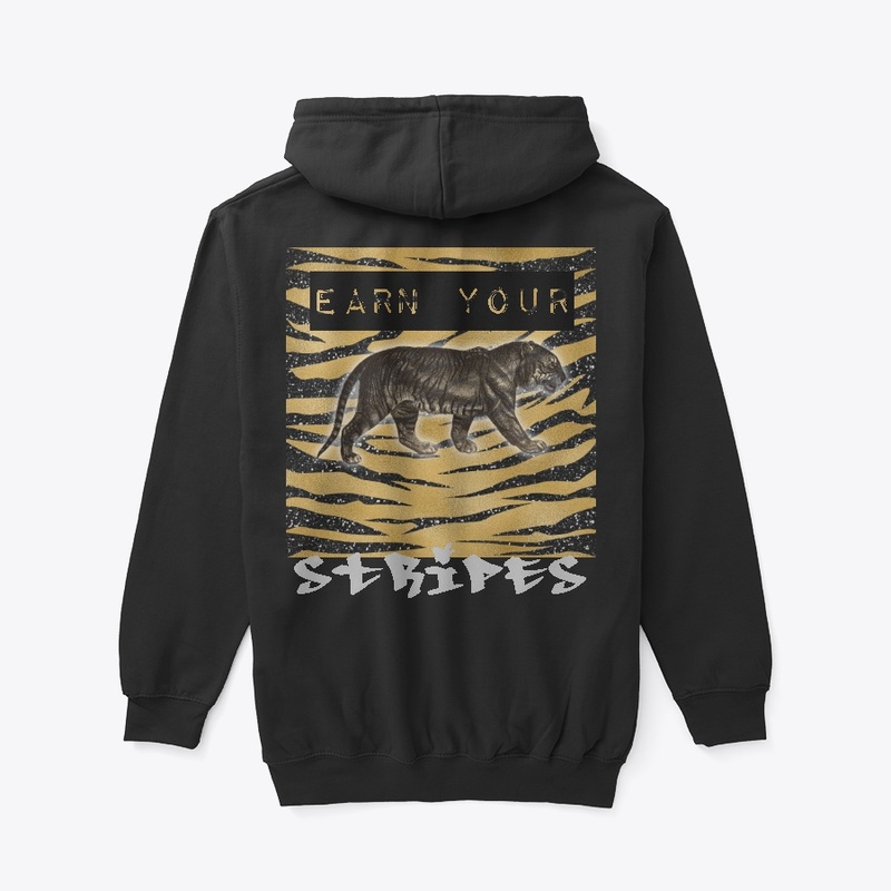 EARN YOUR STRIPES