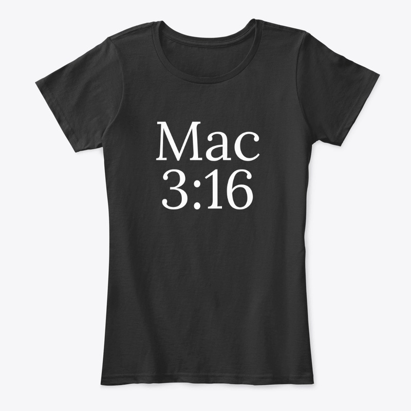 Mac's World Mac 3:16