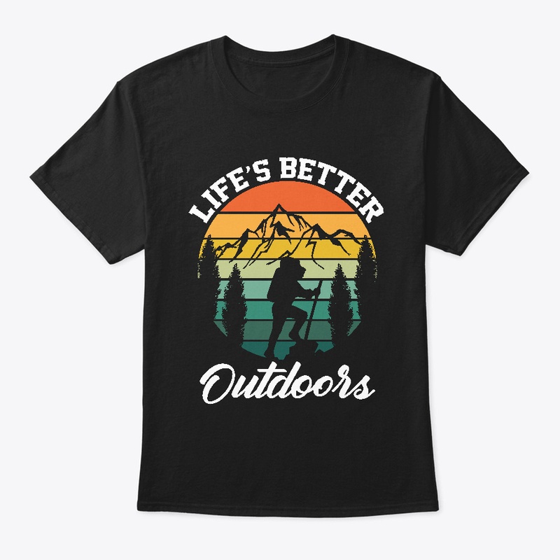 Life's Better Outdoors