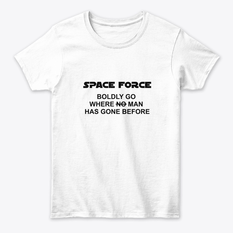 Space Force Boldly Go