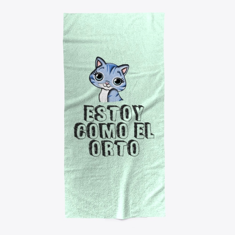 Estoy como el orto