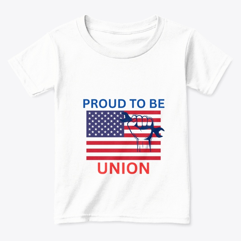 Proud to be union