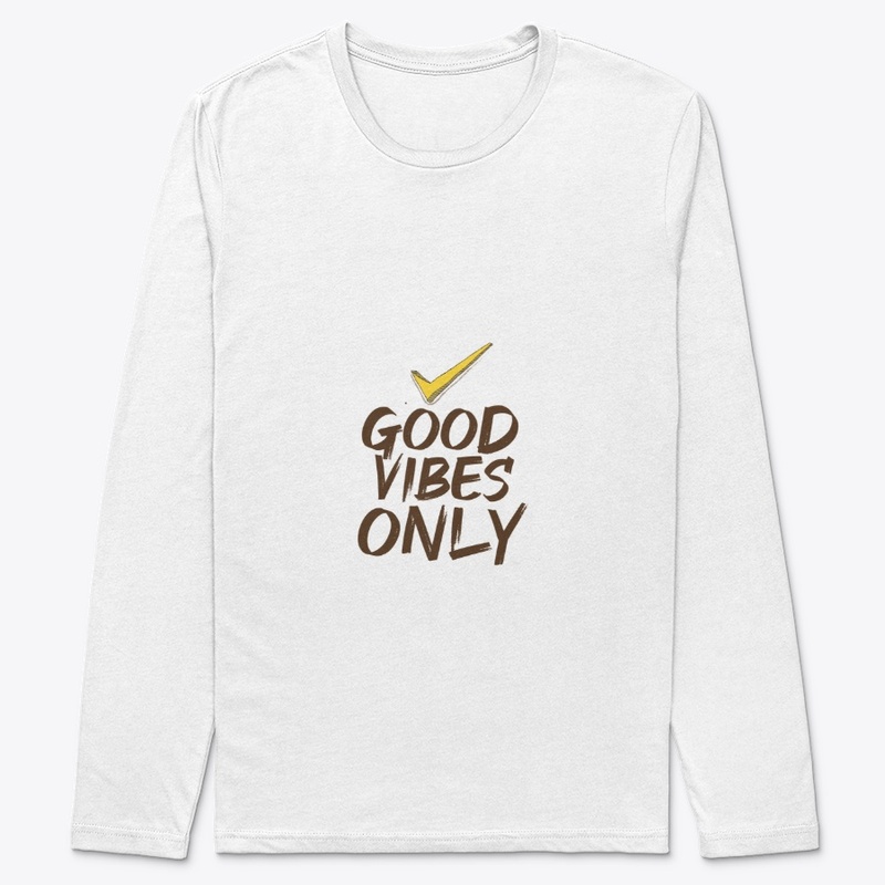 good vibes only