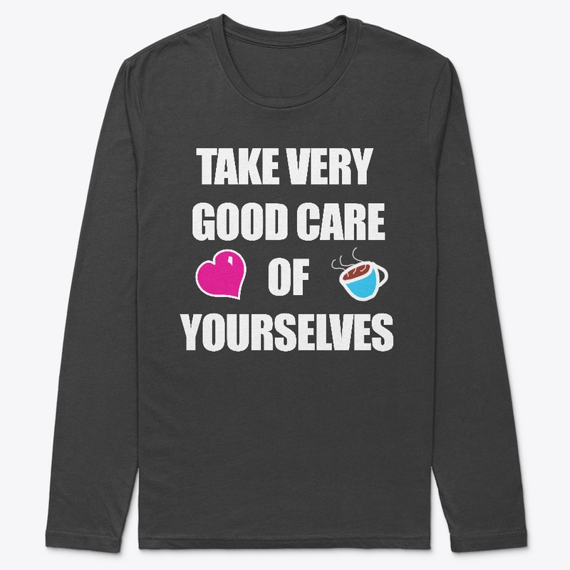 TAKE CARE (WHITE TEXT)