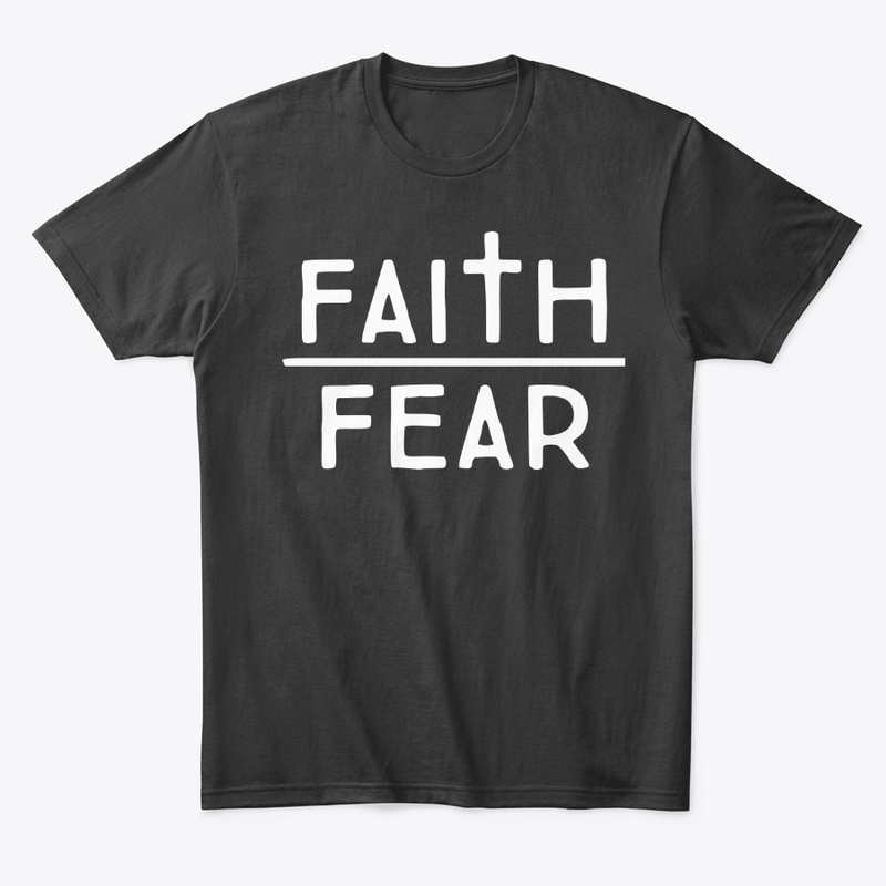 Faith Over Fear