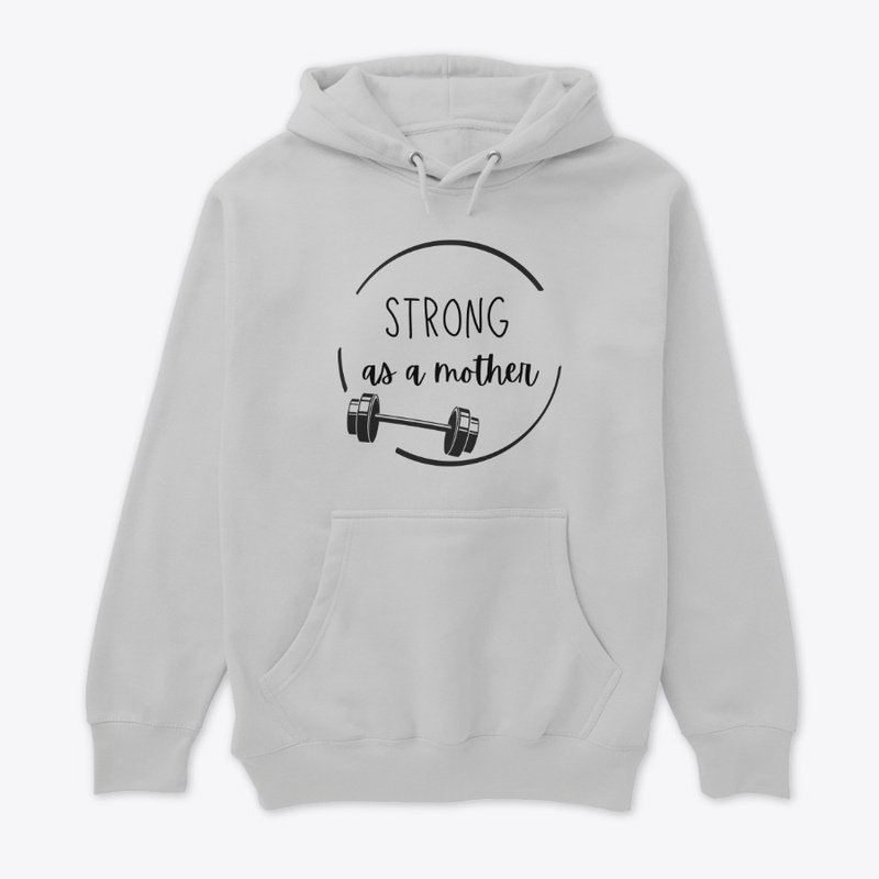 Strong as a Mother
