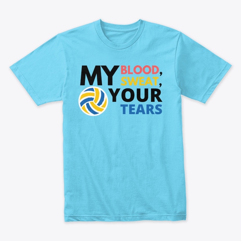 My Blood & Sweat, Your Tears