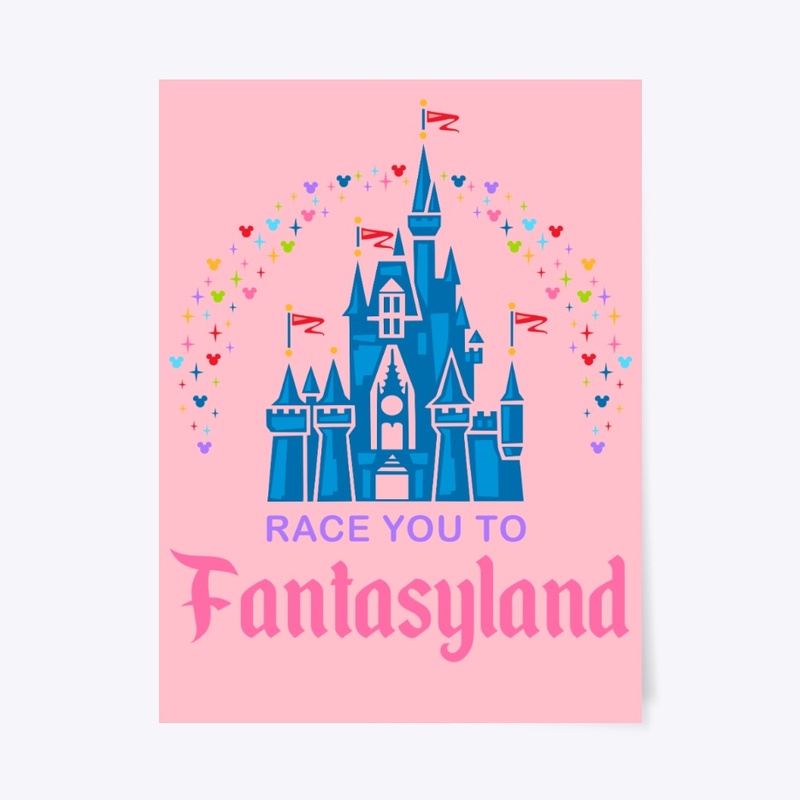 Race You To Fantasyland Pink