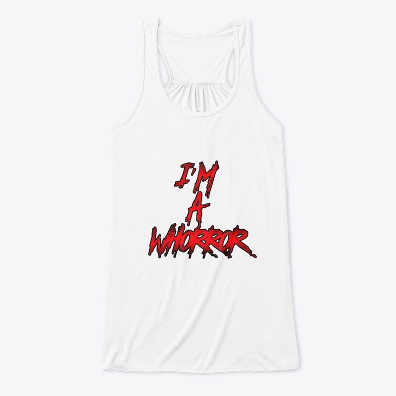 I'M A WHORROR COLLECTION