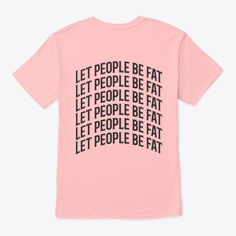 Let people be fat 