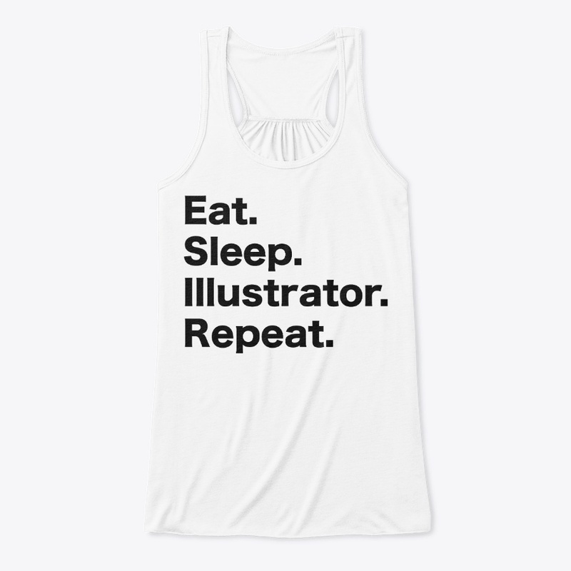 Eat Sleep Illustrator Repeat