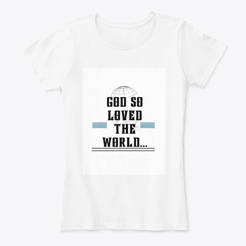 God So Loved The World