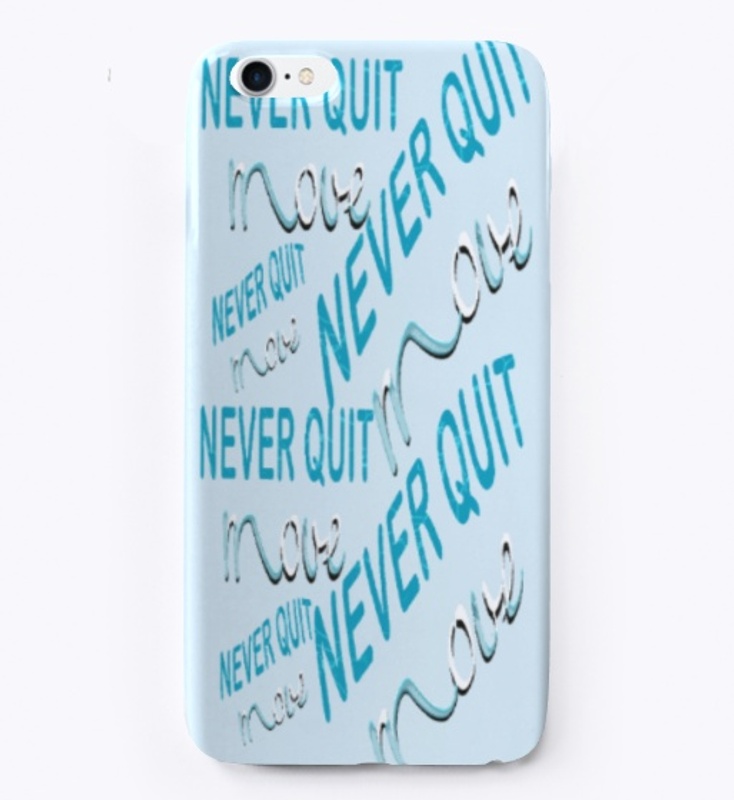 NEVER QUIT move