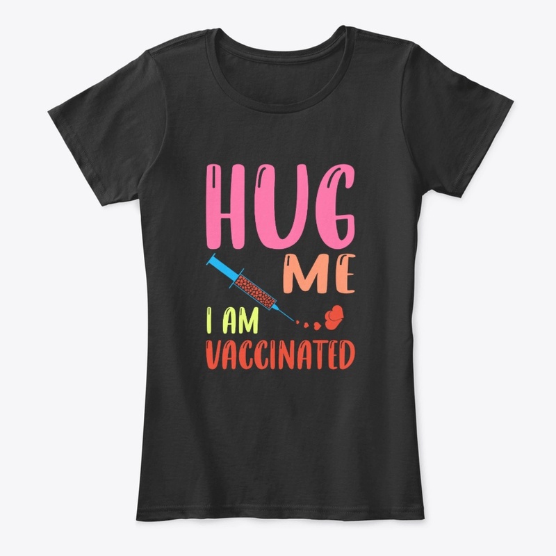 huge me i am vaccinated,funny gifts,