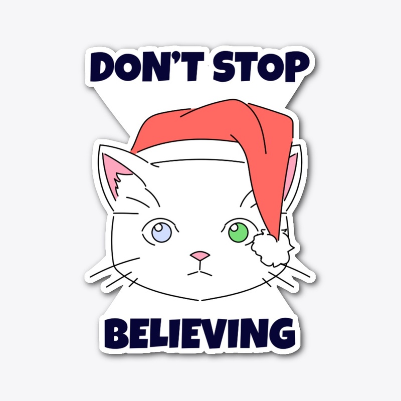 don't stop believing T-shirt