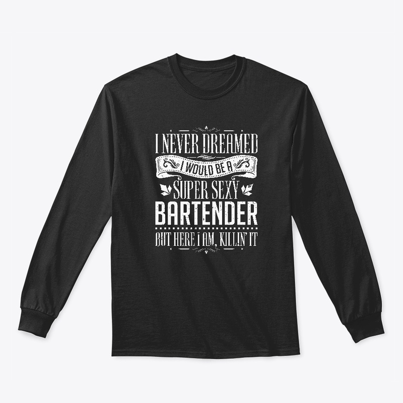 Super sexy bartender