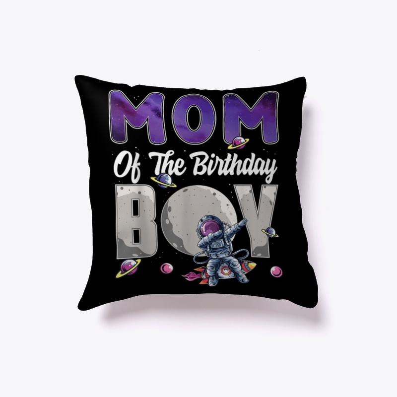 Mom Of The Birthday Boy