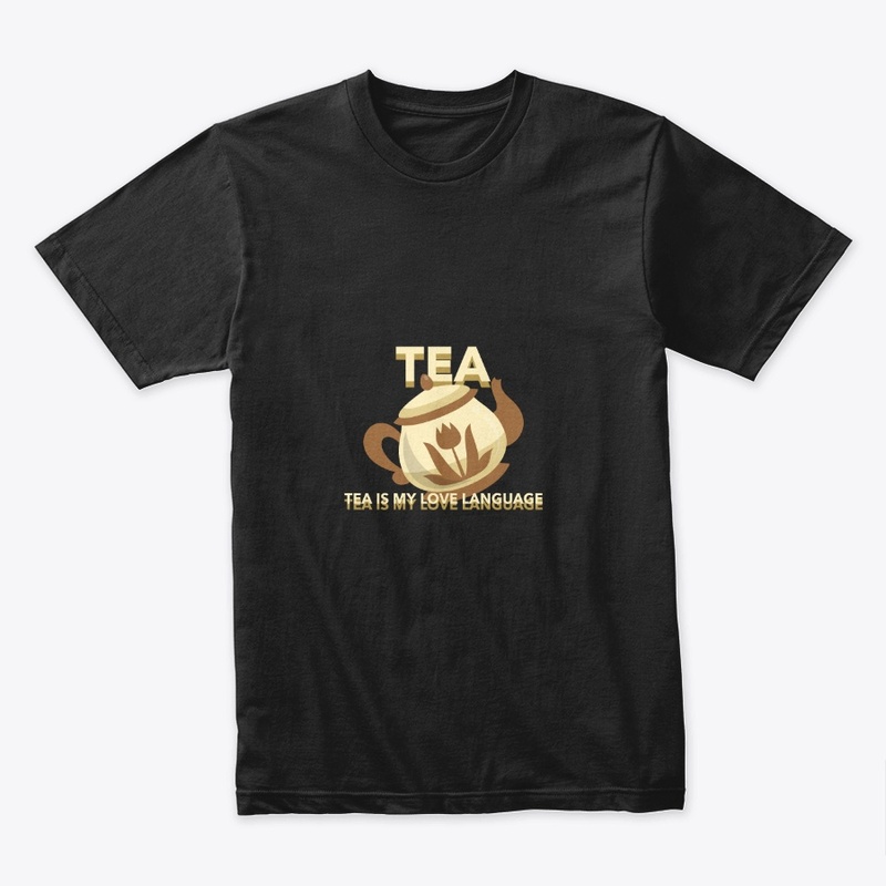 Tea is my love language