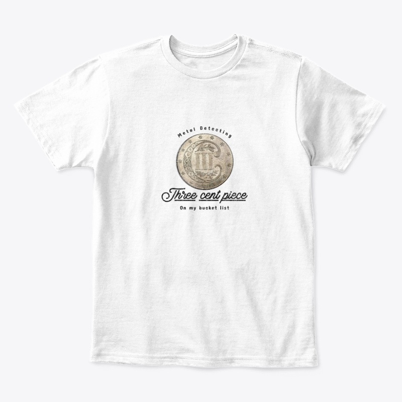 Metal detecting bucket list three cent