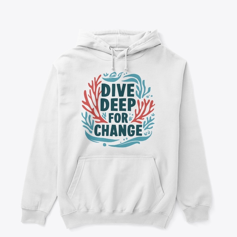 Dive Deep for Change