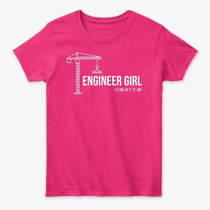 I Can Get It Up - Funny Engineer Girl