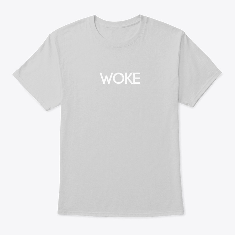 Woke