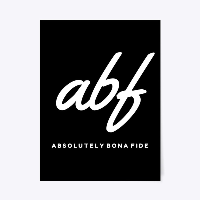 Absolutely Bona Fide