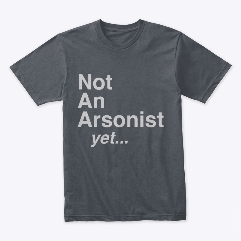 Pro Arsonist