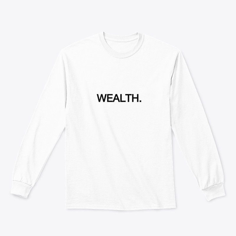 Wealth Tees 