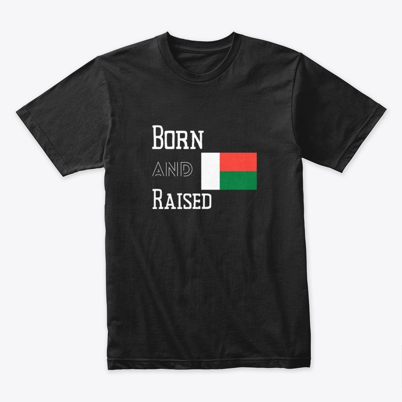 Born and raised - Madagascar