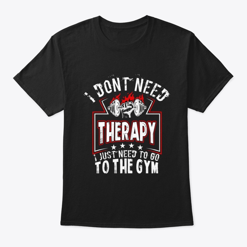 I just Need To Go To The Gym