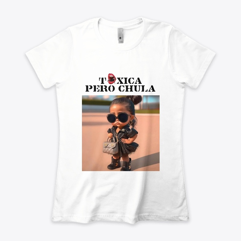 Toxica Pero Chula