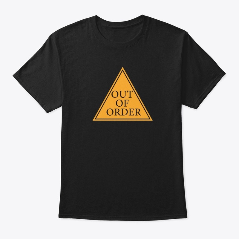 Out of order