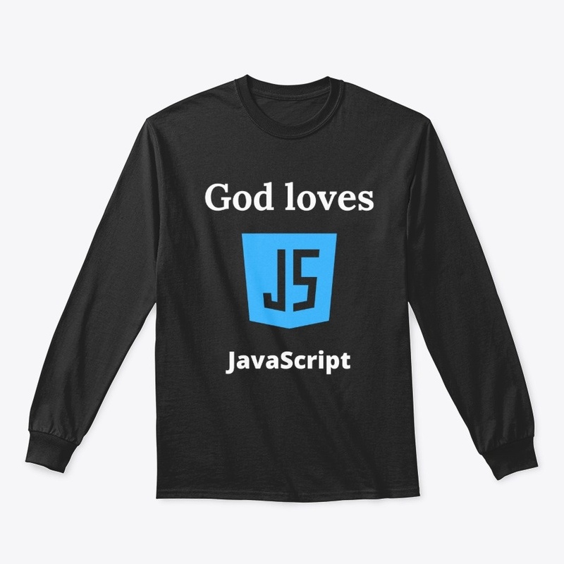 God Loves JavaScript