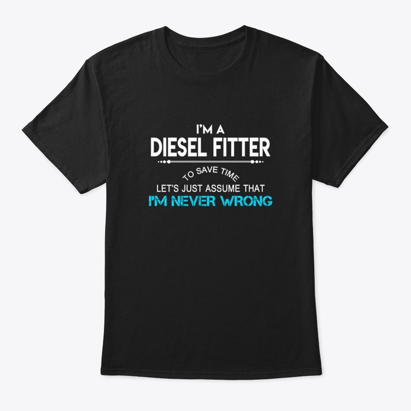 Diesel Fitter T Shirt   To Save Time Jus