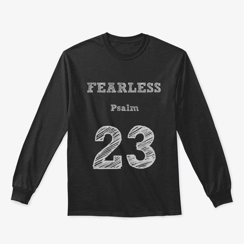 FEARLESS Psalm 23