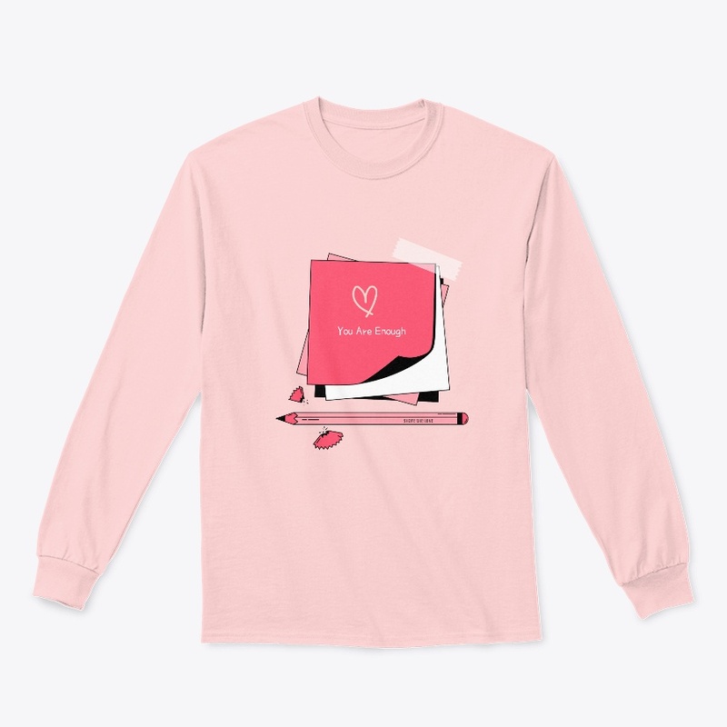 You Are Enough Spread Smiles Shirt