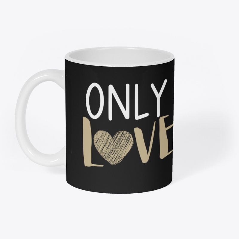 ONLY LOVE