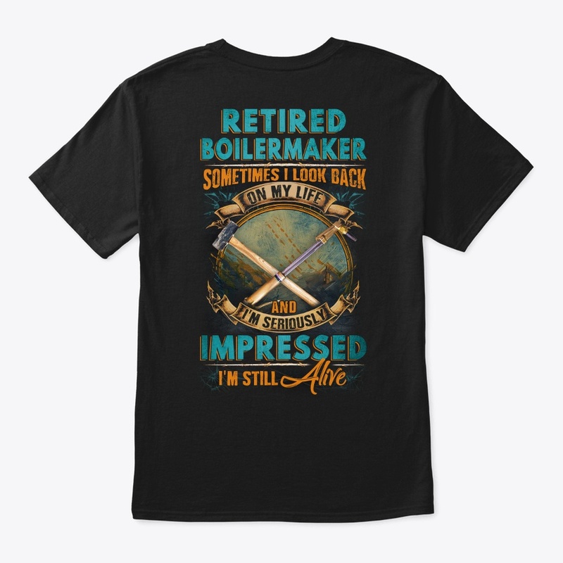 Retired Boilermaker's Life 