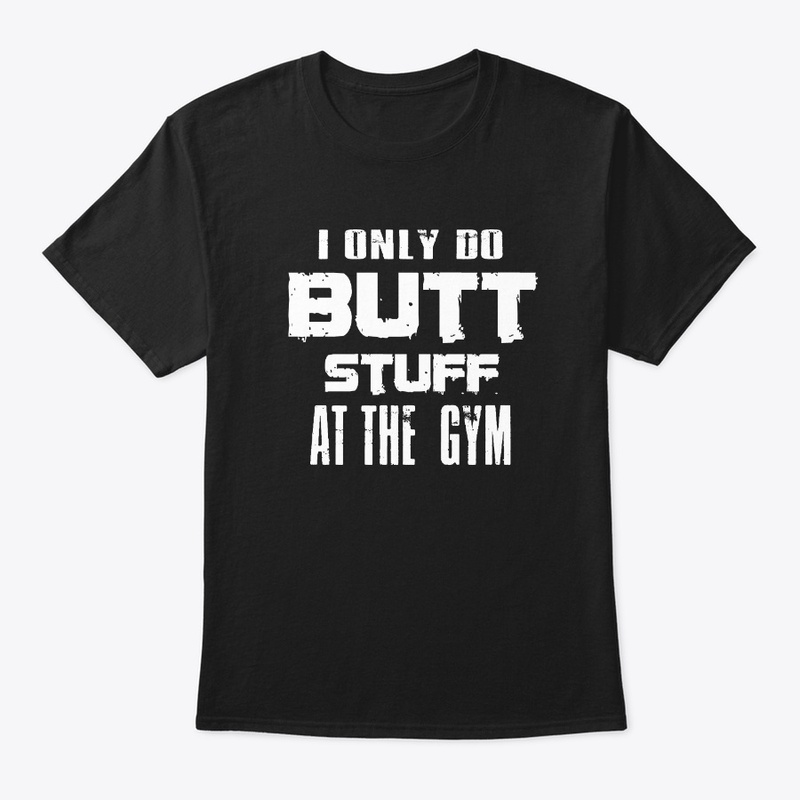 Funny Fitness Workout Shirts