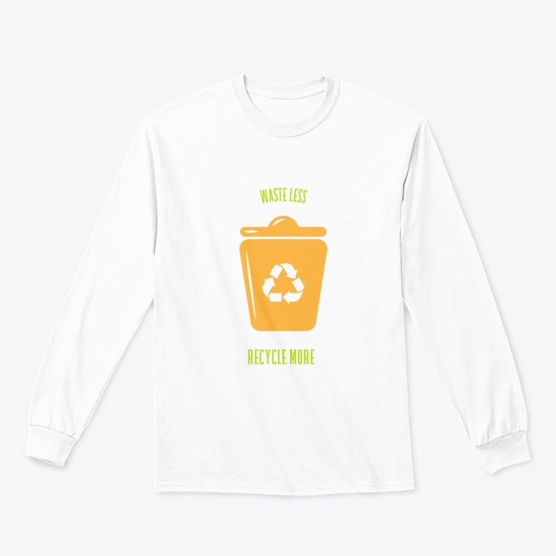Waste Less, Recycle More!