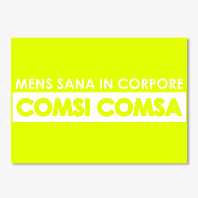 Mens sana in corpore comsi comsa